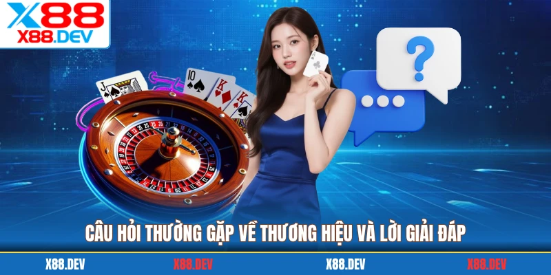 Câu hỏi thường gặp về thương hiệu và lời giải đáp